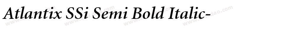Atlantix SSi Semi Bold Italic字体转换